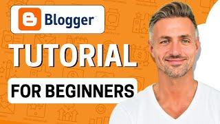 Blogger Tutorial For Beginners - 2024 (EASY!)