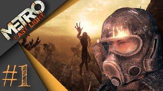 Metro Last Light Redux #1 - Испытание на максимальной сложности.