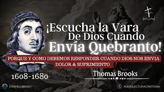 El Cristiano Enmudecido Bajo la Vara de Dios por Thomas Brooks