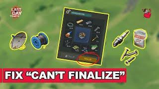 How To Fix "can't finalize" - Last Day On Earth