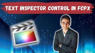 Text inspector Controls In Final Cut Pro