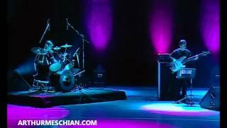 Arthur Meschian - Trichq (Live In Concert Yerevan 2009)