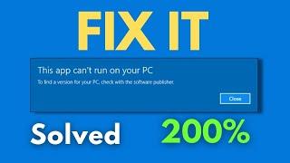 2 Ways to Fix “This App Can’t Run on your PC” in Windows 10/7 (Easy)