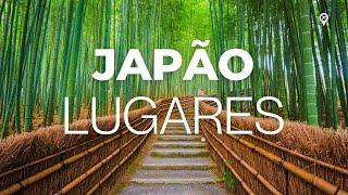 Explorando o Japão  Top 15 Lugares Incríveis para Visitar