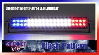 Flash Pattern: Sirennet Night Patrol LED Lightbar