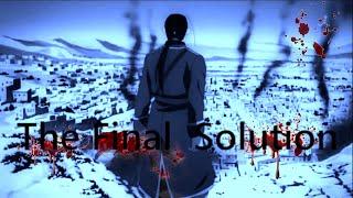 ISHVAL The Final Solution - FMA AMV