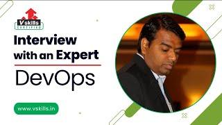 Interview with DevOps Expert - Vijaykant Khowal