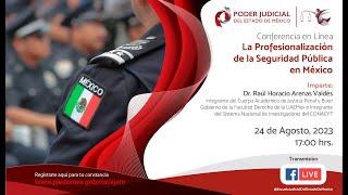 La Profesionalización de la Seguridad Pública en México