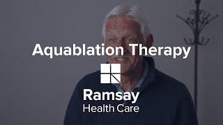 Aquablation Therapy - Minimally Invasive Enlarged Prostate Treatment - Ramsay Health Care UK