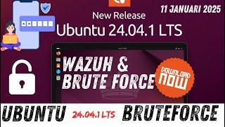 4 - Uji Coba Brut3 Forc3 IDS Wazuh Security Platform | Ubuntu Server | Kali Linux | TKJ SMKDATA