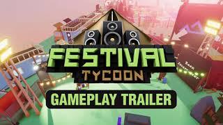 Festival Tycoon Gameplay Trailer