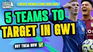 TRIPLE SUNDERLAND?  | BEST TEAMS TO TARGET FOR FPL GW1!  | FANTASY PREMIER LEAGUE TIPS 2025/26