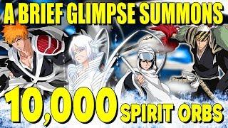 10,000 SPIRIT ORBS FOR MANGA ICHIGO, RUKIA and RENJI A BRIEF GLIMPSE SUMMONS! Bleach Brave Souls