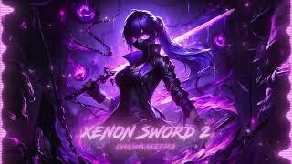 CHASHKAKEFIRA – XENON SWORD 2