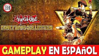 Yu-Gi-Oh! EARLY DAYS COLLECTION  Primeros minutos - Gameplay en español  PC/Nintendo Switch