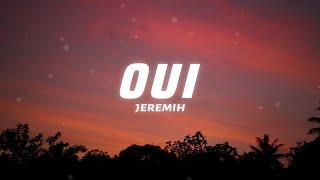 Jeremih  - oui (Lyrics) there's no we without you and i