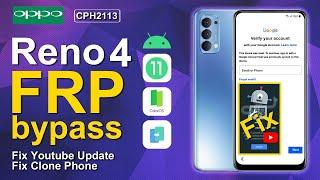 Oppo Reno 4 (CPH2113) Bypass FRP Android 12 Fix Youtube Update