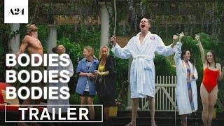 Bodies Bodies Bodies | Official Trailer 2 HD | A24