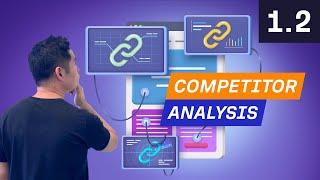 Competitor Analysis: Understanding How a Page Got Backlinks - 1.2. Link Building Course