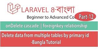 Delete data from multiple tables || Delete Post from database || Laravel delete query || Laravel