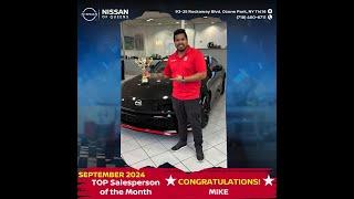 Top Salesperson of September is Mike! Congratulations from Nissan of Queens Family