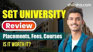 SGT University Review : Courses, Fees, Admission 2024, Placements, Cutoff