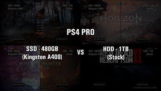 PS4 PRO SSD (Kingston A400) vs HDD (Stock)