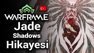 WARFRAME HİKAYE VE TEORİ TÜRKÇE | STALKER`IN HİKAYESİ VE JADE SHADOWS`TAN ÖĞRENDİKLERİMİZ (SPOİLER)