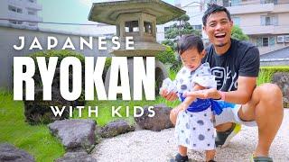 Japanese Ryokan Hotel Stay with Kids