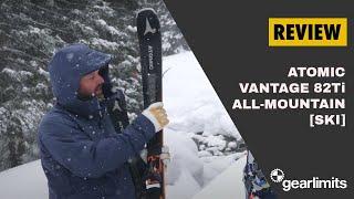 Review: Atomic Vantage 82Ti All-Mountain Ski