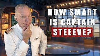 How Smart Is Captain Steeeve? Taking the Ultimate Aviation Quiz!