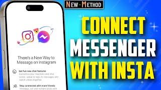 How to Connect Facebook Messenger with Instagram 2024 [ Quick & Easy ]