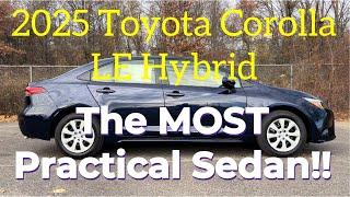 2025 Toyota Corolla LE Hybrid: The MOST Practical Sedan!