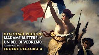 Giacomo PUCCINI - Madame Butterfly (Featuring Paintings by Eugene DELACROIX)