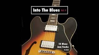 1 HOUR of Blues Backing Tracks • Into The Blues, Vol. 9 