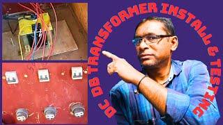 AC 230 volt output converted to DC 24 volt, AC DC DB Transformer installation charging and testing#