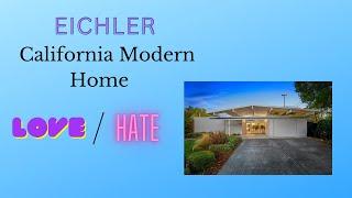 Eichler Homes - love them or hate them