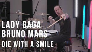 Lady Gaga & Bruno Mars - Die With A Smile - Drum Cover