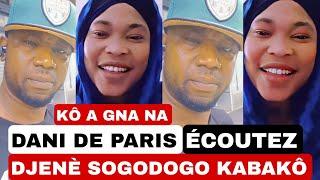 DJENÈ SOGODOGO KÔ A GNA NA DANI DE PARIS