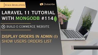 Laravel 11 with MongoDB #114 | Display Orders in Admin Panel (I) | Show Users Orders List