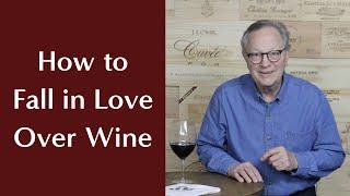 How do you fall in love over wine?