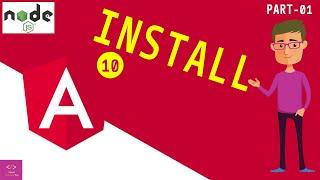 Angular 10 tutorial #1 Install ||  Installing Angular CLI  || Ujjwal Technical Tips