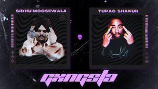 Sidhu Moosewala x 2Pac - Gangsta (Prod. SXCK)