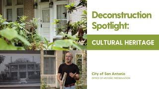 Deconstruction Spotlight: Cultural Heritage