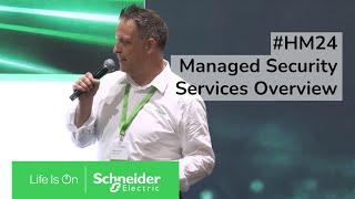 Hannover Messe 2024 Learning Lounge: Schneider Electric's Managed Security Services Overview