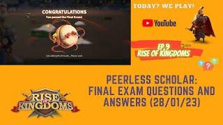 RoK Guide: Peerless Scholar Final Exam (Questions and Answers) - 28.01.2023