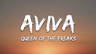 AVIVA - QUEEN OF THE FREAKS (Lyrics)