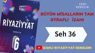 6ci sinif Riyaziyyat seh 36 Qarsiliqli ters ededler (butun misallarin tam izahi)