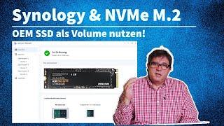 Jede M.2 NVMe SSD auf Synology als Volume nutzen