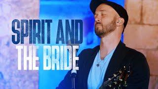 SPIRIT AND THE BRIDE (Say, COME!) LIVE at the GARDEN TOMB, Jerusalem (CC for Subtitles)